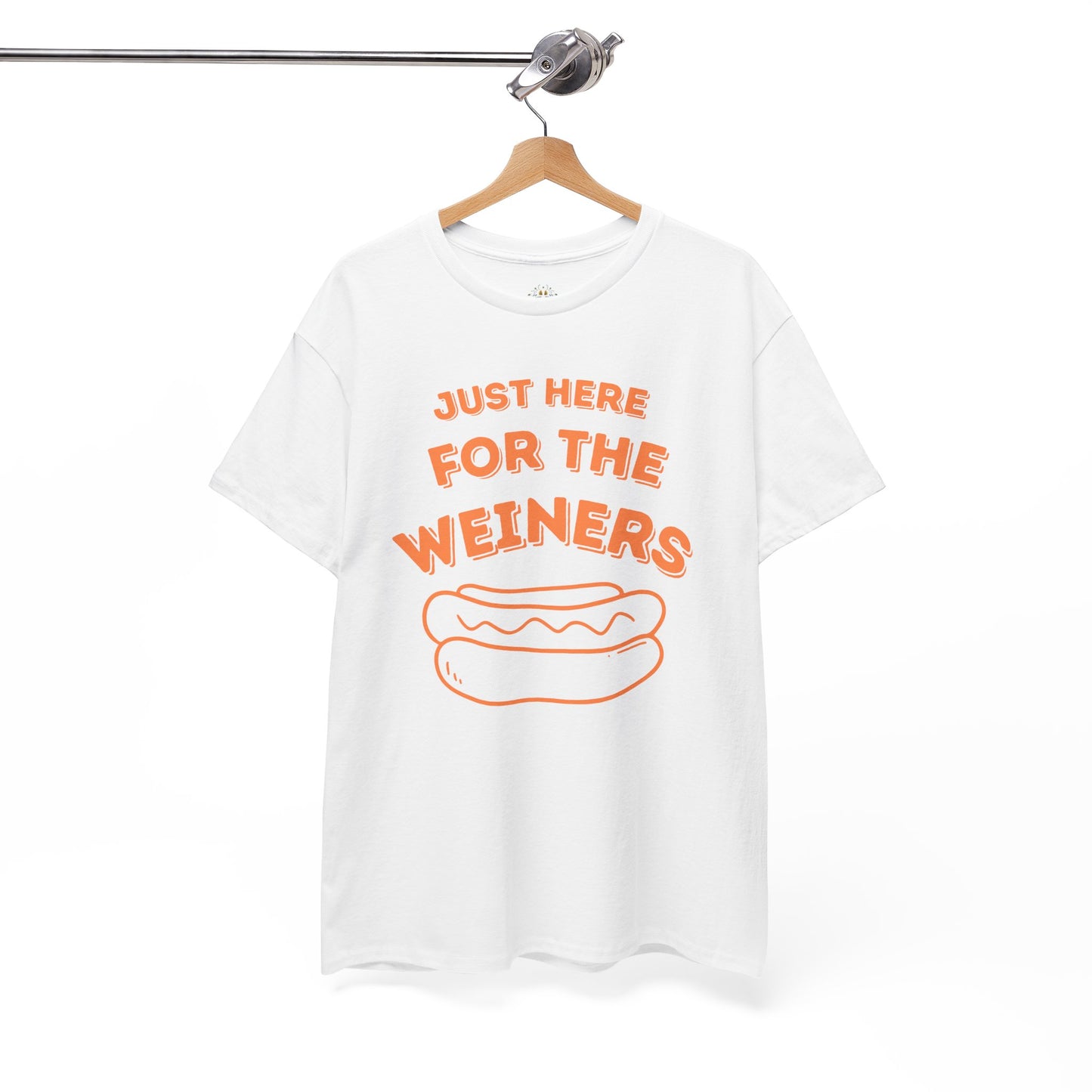 Funny Cotton Tee - "Just Here for the Weiners"