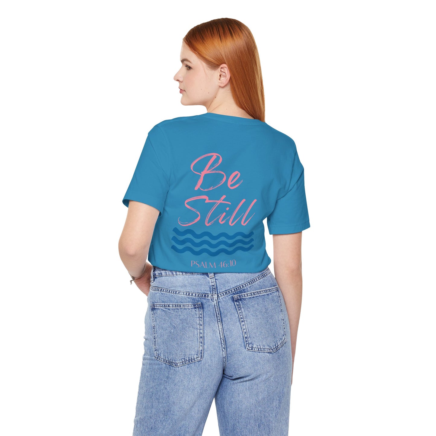 “Be Still” Comfort Tee – Psalm 46:10, Relaxation Shirt, Inspirational Apparel, Beach Vibes T-Shirt, Christian Faith Clothing, Casual Everyday Wear