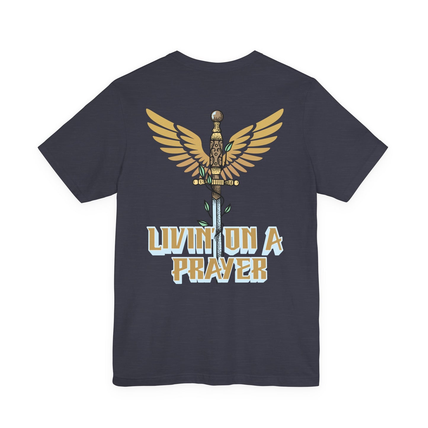 Livin’ On a Prayer Retro Christian T-Shirt | 1 Thessalonians 5:17 “Pray Without Ceasing” Tee