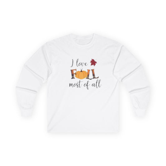 I Love Fall Most of All Long Sleeve Tee – Autumn Pumpkin & Plaid Shirt Pumpkin Love Tee, Harvest Fashion, Seasonal Sweatshirt