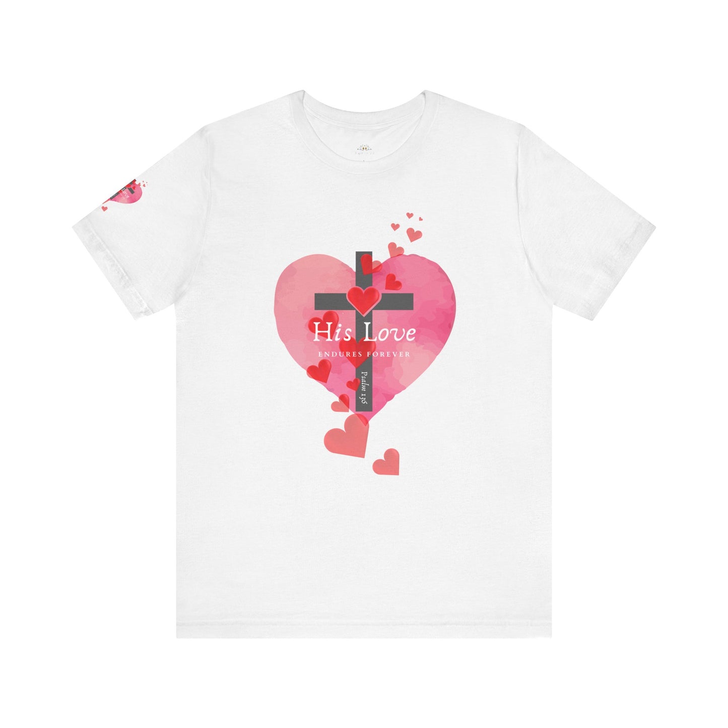 Heart Cross Women's Tee - Psalm 136 His Love Endures Forever