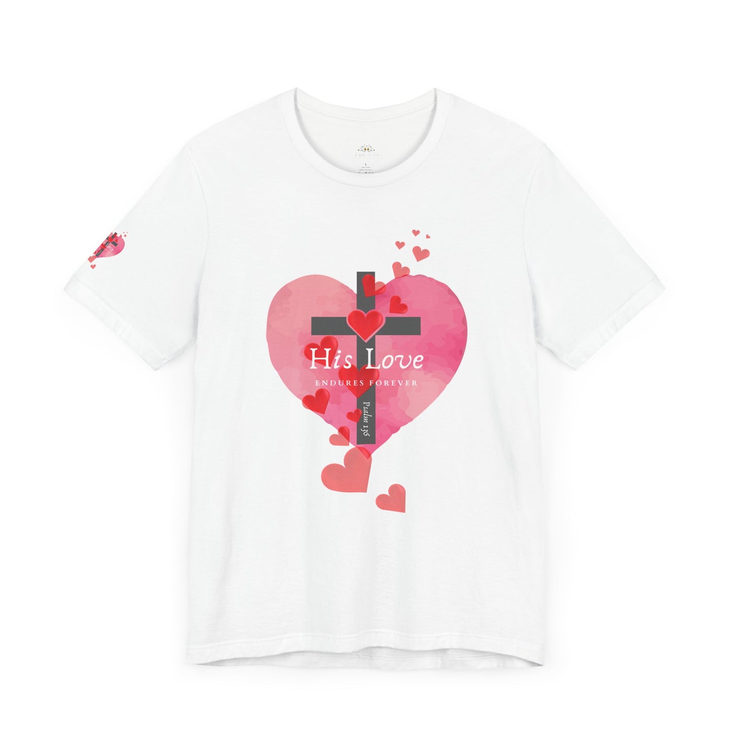 Heart Cross Women's Tee - Psalm 136 His Love Endures Forever