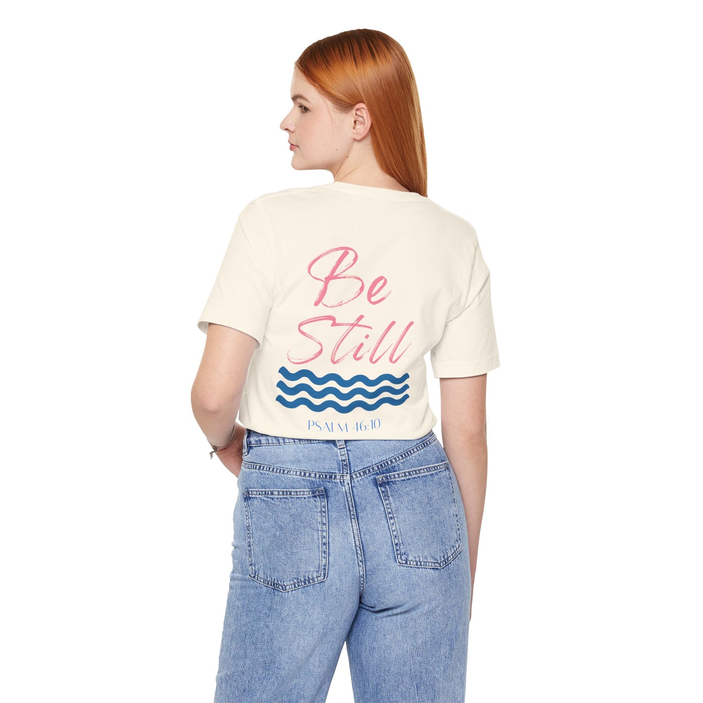 “Be Still” Comfort Tee – Psalm 46:10, Relaxation Shirt, Inspirational Apparel, Beach Vibes T-Shirt, Christian Faith Clothing, Casual Everyday Wear
