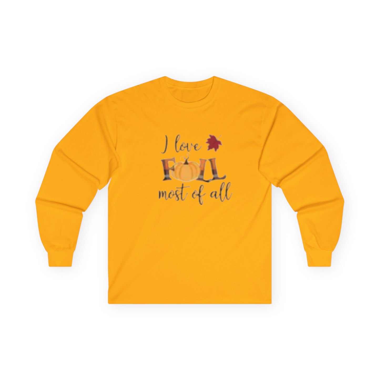 I Love Fall Most of All Long Sleeve Tee – Autumn Pumpkin & Plaid Shirt Pumpkin Love Tee, Harvest Fashion, Seasonal Sweatshirt