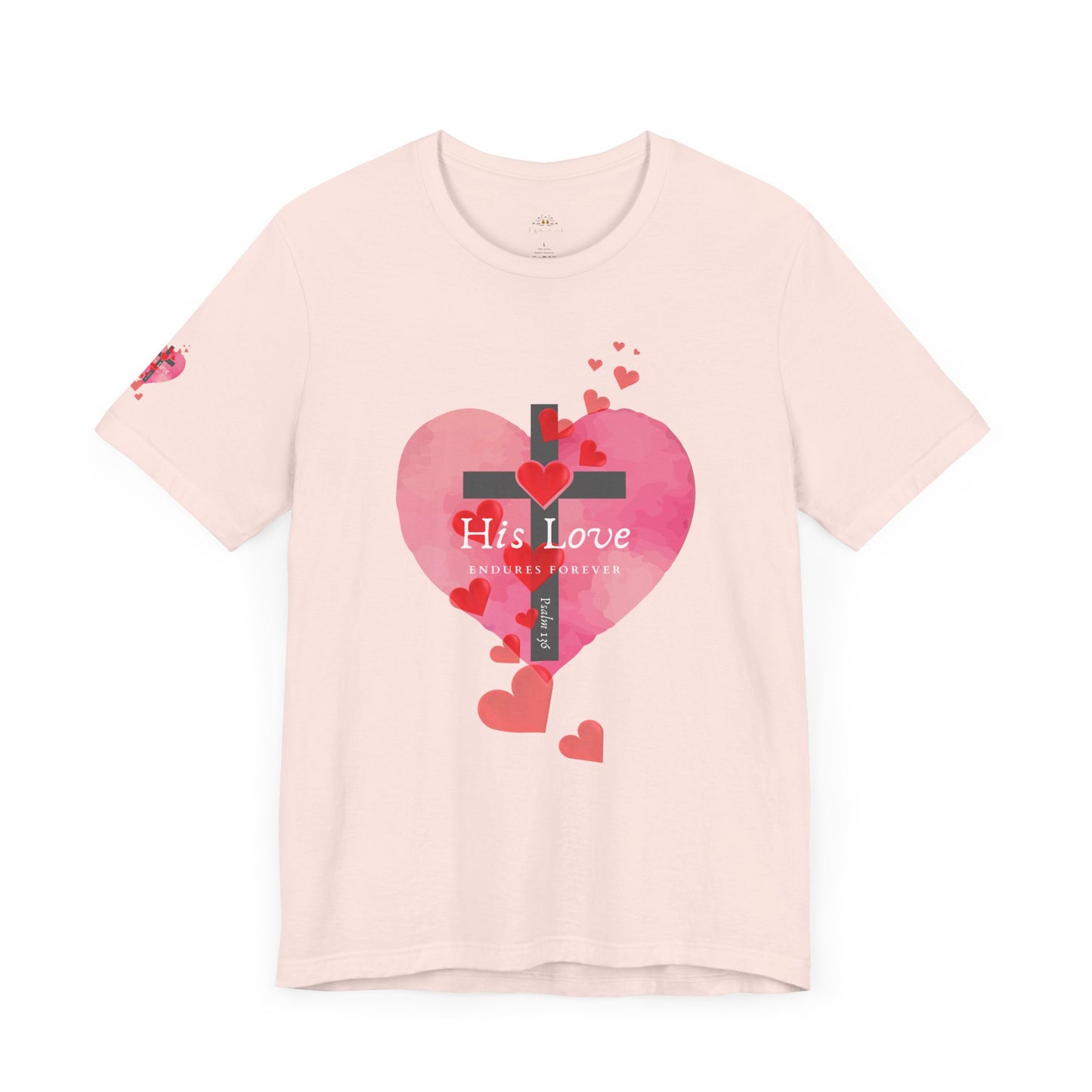 Heart Cross Women's Tee - Psalm 136 His Love Endures Forever